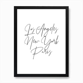 Los Angeles New York Paris Script 2 Art Print