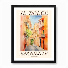 Il Dolce Far Niente Palermo, Italy Watercolour Streets 2 Poster Art Print