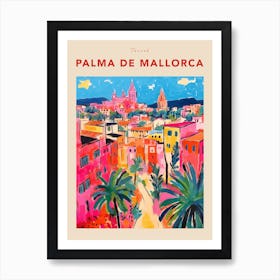 Palma De Mallorca Spain 2 Fauvist Travel Poster Art Print