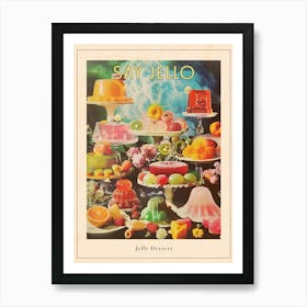 Jelly Dessert Platter Retro Collage Poster Art Print