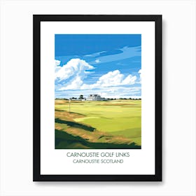 Carnoustie Golf Links (Championship Course)   Carnoustie Scotland 3 Art Print