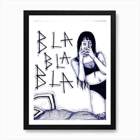 Blablabla Selfie Art Print