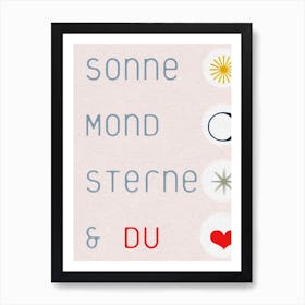 Sonne Mond Sterne & Du 02 Art Print