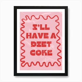 Diet Coke Art Print