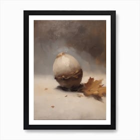 An Acorn Oil Painting 1 Art Print