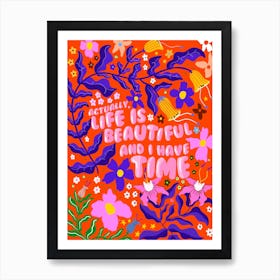 Life Is Beautiful Art Print