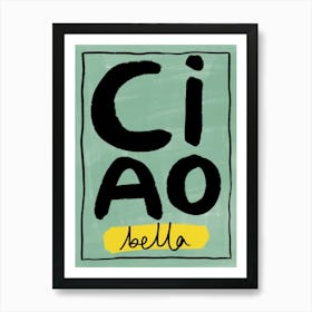 Ciao Green Poster
