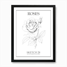 Roses Sketch 28 Poster Art Print