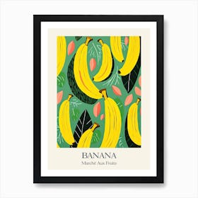 Marche Aux Fruits Bananas Fruit Summer Illustration 1 Art Print