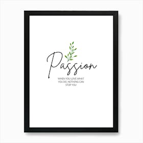 Passion Art Print