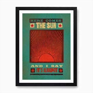 Here Comes The Sun Beatles Art Print