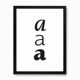 aaa Art Print