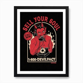 Sell Your Soul Art Print