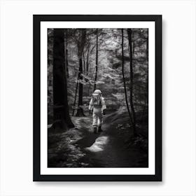 Astronaut In The Woods Black And White Photo Art Print