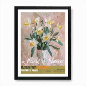 A World Of Flowers, Van Gogh Exhibition Daffodils 4 Art Print
