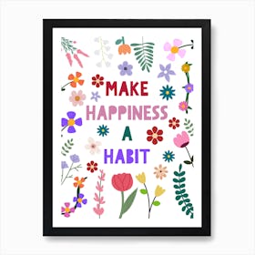 Makehappinessahabit Poster