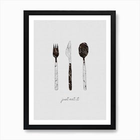 Just Eat it Art Print