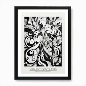 Vibrant Contrasts Abstract Black And White 4 Poster Art Print