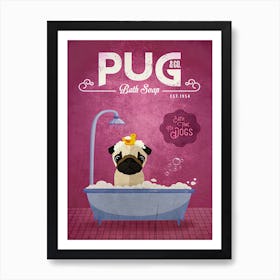 Pug Bath Soap Art Print