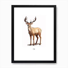 Elk Kids Animal Poster Art Print