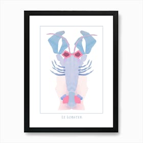 LE LOBSTER BLUE - "Swimming" at the Beach Wearing Sunglasses  Pop Art by "COLT x WILDE" Art Print