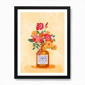 Always Flowers Art Print