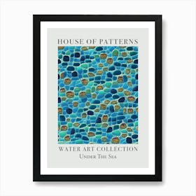 House Of Patterns Under The Sea Water 7 Art Print