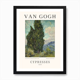 Cypresses - Van Gogh Poster Art Print