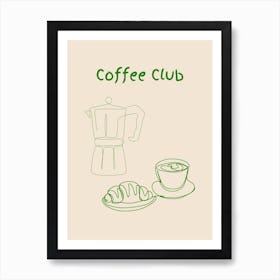 Coffee Club Poster Green Art Print