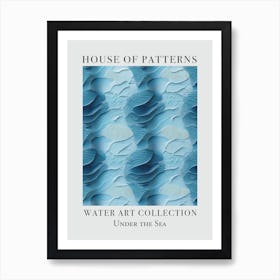 House Of Patterns Under The Sea Water 23 Art Print