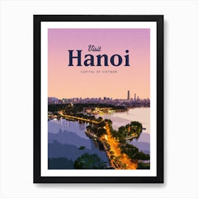 Visit Hanoi Art Print