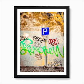 Parking Sign & Graffiti Art Print