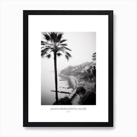 Poster Of Santa Margherita Ligure, Italy, Black And White Photo 4 Art Print