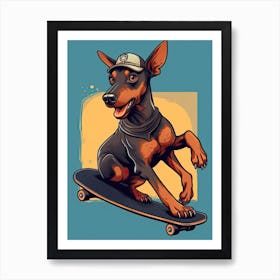 Doberman Pinscher Dog Skateboarding Illustration 2 Art Print