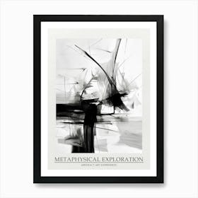 Metaphysical Exploration Abstract Black And White 3 Poster Art Print