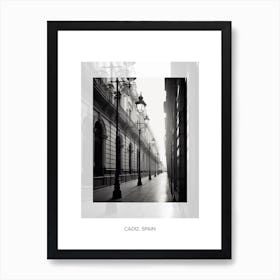 Poster Of Cadiz, Spain, Black And White Old Photo 4 Art Print