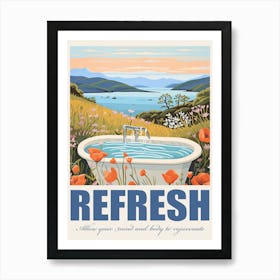 Refresh   Allow Your Mind And Body To Rejuvenate Illustration Quote Poster Art Print