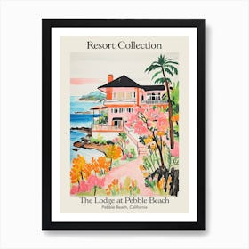 Poster Of The Lodge At Pebble Beach   Pebble Beach, California   Resort Collection Storybook Illustration 2 Art Print