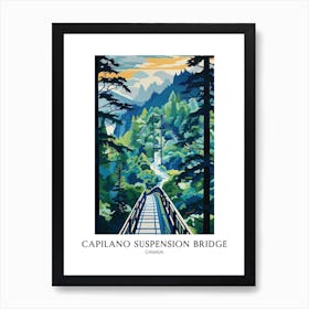 Capilano Suspension Bridge Park, Canada, Colourful 3 Travel Poster Art Print