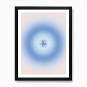 Manifest Your Vision Aura Gradient Art Print