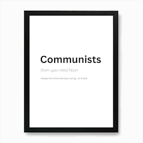 Communists Definition Meaning Art Print