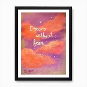 Just dream! Art Print