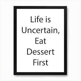 Funny Food Quote 8 Art Print