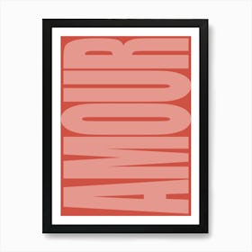 Amour - Pink & Red Art Print