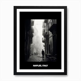 Poster Of Naples, Italy, Mediterranean Black And White Photography Analogue 2 Art Print