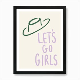 Let'S Go Girls green and lilac cowboy hat Art Print