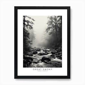 Poster Of Great Smoky, Black And White Analogue Photograph 3 Art Print