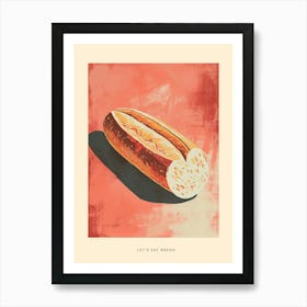 Let S Eat Bread Art Deco Poster Art Print