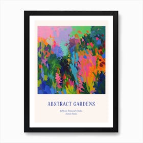 Colourful Gardens Bellevue Botanical Garden Usa 2 Blue Poster Art Print