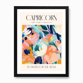 Flowers For The Signs Capricorn 1 Zodiac Sign Art Print